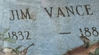 Is This Where Crazy Jim Vance is Buried [upl. by Tuinenga]