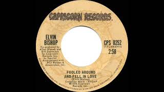 1976 HITS ARCHIVE Fooled Around And Fell In Love  Elvin Bishop stereo 45 single version [upl. by Atla761]