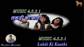 Lakdi Ki Kaathi  Karaoke With Scrolling Lyrics Hindi amp English [upl. by Bernj189]