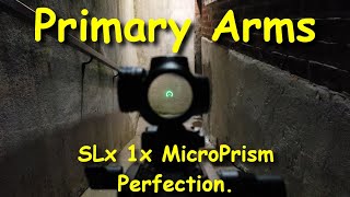 PrimaryArms SLx 1x MicroPrism  Astigmatism Killer [upl. by Ecyac422]