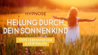 Inneres Kind Heilung durch Hypnose  Sonnenkind Stefanie Stahl [upl. by Thamos]