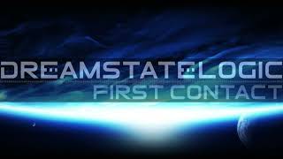 Dreamstate Logic  First Contact  cosmic downtempo  space ambient [upl. by Eiddet]