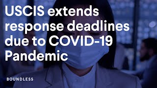 USCIS Extends Response Deadlines Due To COVID19 Pandemic [upl. by Amend]