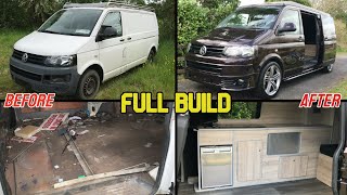 Complete Camper Van Build Start to finish Conversion [upl. by Naryk]