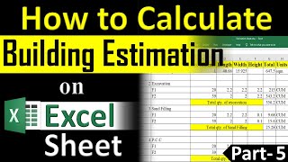 How to Calculate Building Estimation on Excel with construction process  Part 5  By Civil Guruji [upl. by Anekahs]