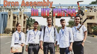 DroneX Challenge IIT Patna  Drone Assembly Team Blackhawks [upl. by Hawkins]