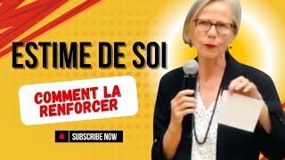 Estime de soi  3 Stratégies pour renforcer son Estime de Soi [upl. by Zarla5]