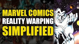 Reality Warping Simplified Marvel Comics [upl. by Acirred809]