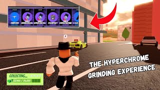 The Jailbreak HyperChrome Grinding ExperienceRoblox Jailbreak [upl. by Airtemak]