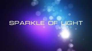 Forever Bound  Sparkle of Light [upl. by Langill]