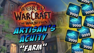 Artisan’s Acuity “Farm”  WoW Profession Guide War Within [upl. by Anaili]