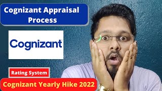 Cognizant Appraisal Process  Rating System  Salary Hike In Cognizant [upl. by Aciretnahs]