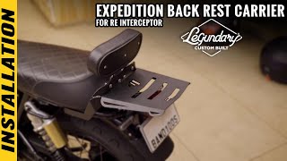 Installation of Expedition Back Rest Carrier Royal Enfield Interceptor 650  Bandidos DIY [upl. by Betsey]