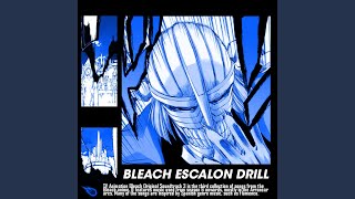 Bleach Escalon  Drill Remix [upl. by Hadik]