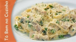 MACARRÃO PARISIENSE  Receita de Fettuccine Parisiense com peito de peru e estragão Episódio 1 [upl. by Valaree]