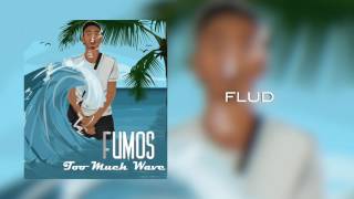 Yung Fume  Flud Too Much Wave [upl. by Malka]