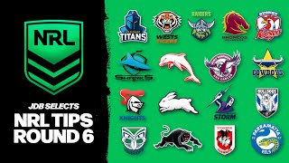 NRL TIPS amp PREDICTIONS  ROUND 6 2023 [upl. by Rimhsak301]