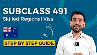 A Step by Step Guide For Subclass 491  Skilled Regional Visa  Benefits PR amp More [upl. by Rianna]