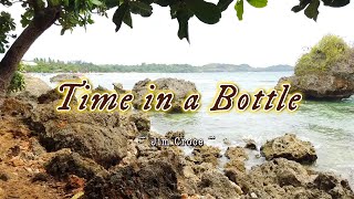 TIME IN A BOTTLE  Karaoke Version  in the style of Jim Croce [upl. by Aarika]