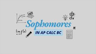 Underclassmen in AP Calculus BC [upl. by Cappella629]