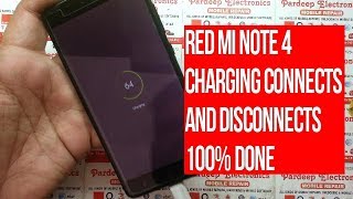 Xiaomi Redmi note 4 charging connects and disconnects  Pardeep Electronics [upl. by Narol264]