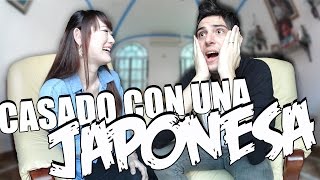 CASADO CON UNA JAPONESA PROBLEMAS Y VENTAJAS  Japón Sin Cortes [upl. by Ainud]