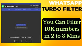 Turbo Filter Software Tutorial  WhatsApp numbers filters  Whats super filter [upl. by Jarib]