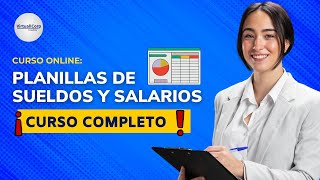 🔴 CURSO Planillas de Sueldos y Salarios ǀ COMPLETO Y GRATIS 2024 ✅ PARTE 2 [upl. by Jakob]