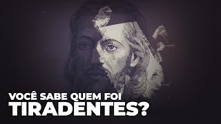 Tiradentes Herói inventado ou mártir da independência [upl. by Ma]