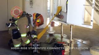 HOSE DEPLOYMENT  HIGHRISE STANDPIPE CONNECTION OPERATION [upl. by Netta]