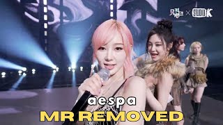 CLEAN ENCORE MR REMOVED  MR제거 aespa 에스파 WHIPLASH — Music Bank  241101 [upl. by Pentheas]