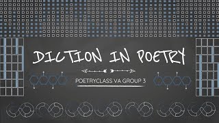 DICTION IN POETRY by Group3 [upl. by Gipsy]