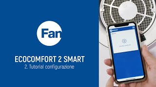 ECOCOMFORT 2 SMART  Tutorial configurazione [upl. by Yenohtna]