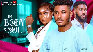 IN BODY AND SOUL New Movie Chidi Dike Faith Duke Chris Akwarandu 2024 Nollywood Romantic Movie [upl. by Merri]