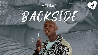 Mohbad  Backside Lyrics  Songish [upl. by Malory]