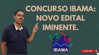 CONCURSO IBAMA Novo edital para técnico e analista [upl. by Qifar]