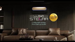 Indias First Designer AC  Lloyd Stellar AC [upl. by Ahsiekim1]