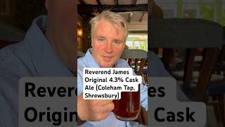 Reverend James Original 43 Cask Ale Coleham Tap Shrewsbury beerreview [upl. by Justin]