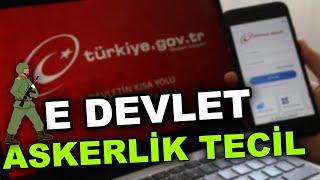 E Devlet Askerlik Tecil Ettirme KOLAY ANLATIM [upl. by Cahn]