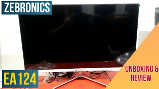 Unboxing  Review  Specifications Zebronic EA124 24inchs Monitor  Monitor under 6K [upl. by Silas495]