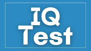 14 REAL IQ Test Questions [upl. by Nilo]