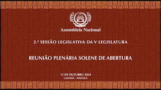 Reunião Plenária Solene de Abertura da 3ª Sessão Legislativa da V Legislatura [upl. by Ahseal]