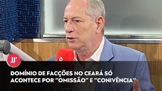 CIRO GOMES FALA SOBRE SEGURANÇA E CENÁRIO POLÍTICO [upl. by Olympia]