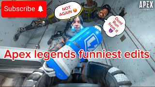 APEX LEGENDS FUNNIEST EDITS PART 1 [upl. by Cupo756]