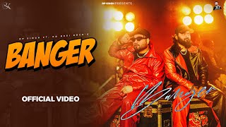 Banger Official Music Video RP Singh  KD Desi Rock  Haryanvi Song 2024 [upl. by Neville512]