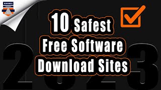 The 10 Safest Free Software Download Sites for Windows in 2023  2024 [upl. by Robi]