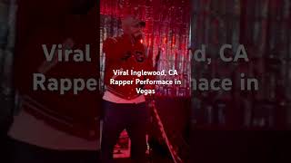 Viral Inglewood CA Rappers Perform In Vegas SoLo1 and Alwazzzzzzz Carey [upl. by Newton]