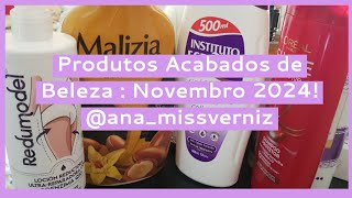 Produtos Acabados de Beleza  Novembro de 2024 November 2024 Finished Beauty Products [upl. by Ahseek]