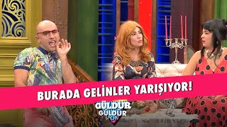 Burada Gelinler Yarışıyor  Güldür Güldür Show [upl. by Halak226]