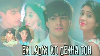 ●》Ek Ladki Ko Dekha Toh  K×N 1080p [upl. by Gisela]